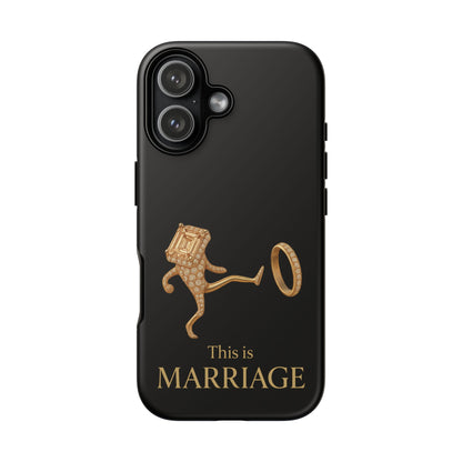 Phone Case - ‘This is Marriage’ Gold Ring Cartoon Design
