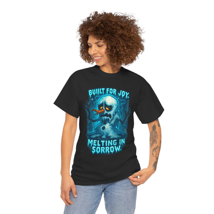 Melting Snowman T-Shirt — "Built for Joy, Melting in Sorrow" Graphic Tee