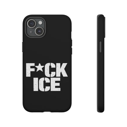 Phone Case — “F*CK ICE” Bold Protest Protective Cover