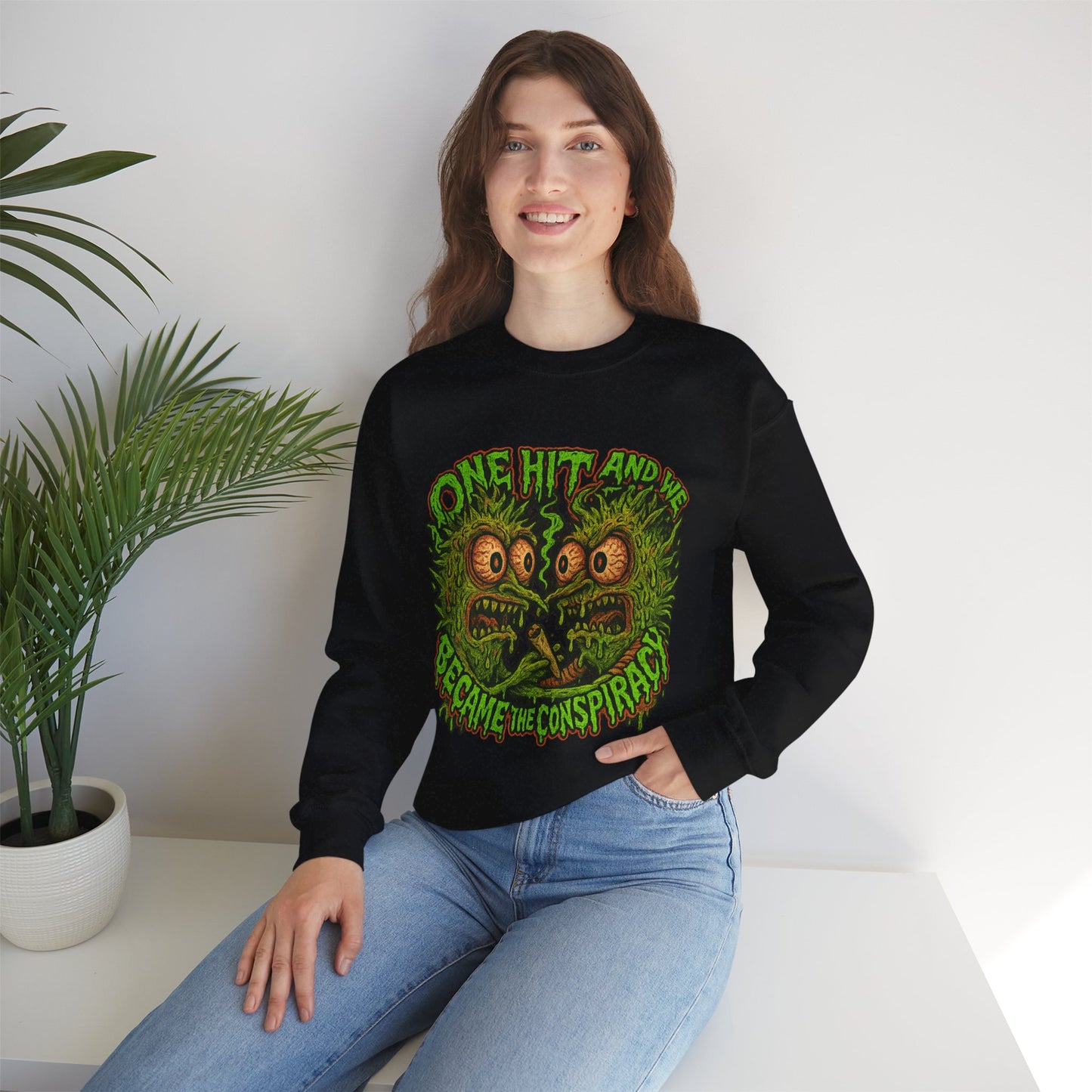 One Hit and We Became the Conspiracy Crewneck