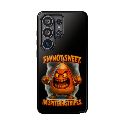 Phone Case — "I'm Not Sweet, I'm Spite in Stripes" Candy Monster Design