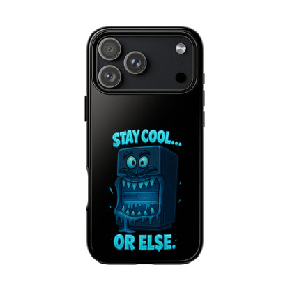 Stay Cool... Or Else. Phone Case — Neon Monster Protective iPhone Cover