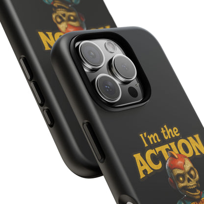 Action Figure Phone Case — "I'm the Action" Retro Skull Toy Design