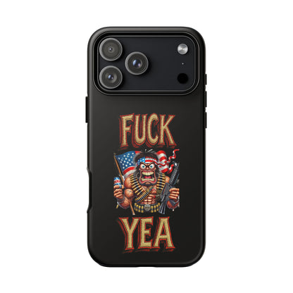 Phone Case — "FUCK YEA" Patriotic Skeleton Soldier Graphic