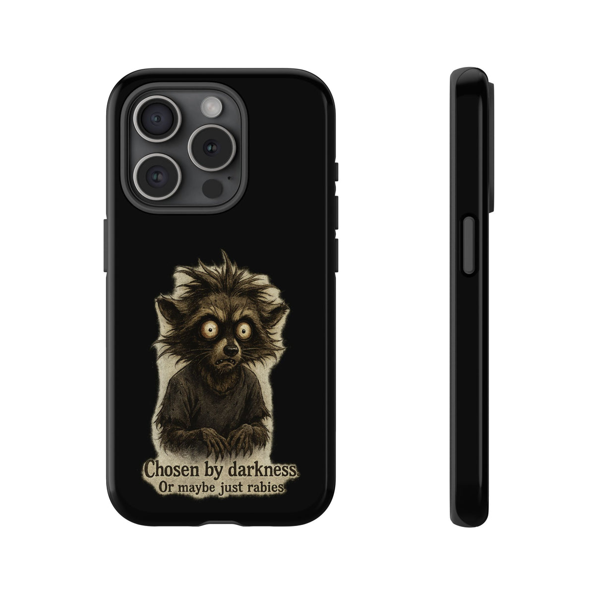 Phone Case — "Chosen by Darkness (Or Maybe Just Rabies)" Cute Creepy Lemur Design