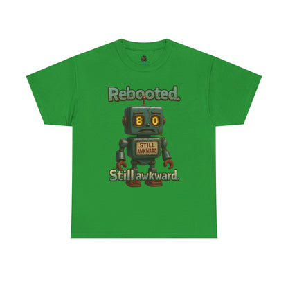 Rebooted Still Awkward Robot T-Shirt | Cute Robot Tee
