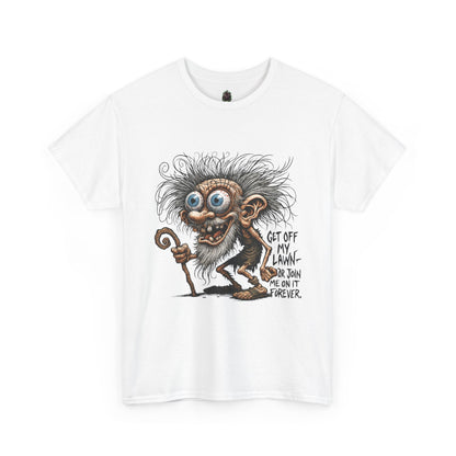 Get Off My Lawn – Creepy Old Man Threat Tee