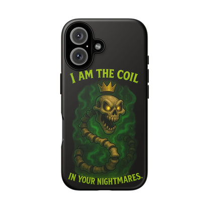 Tough Cases — “I Am The Coil In Your Nightmares” Skull Snake Shockproof Phone Case