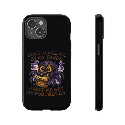 Phone Case — Fiery One-Eyed Demon with "I See Your Soul... And It's Disappointing"
