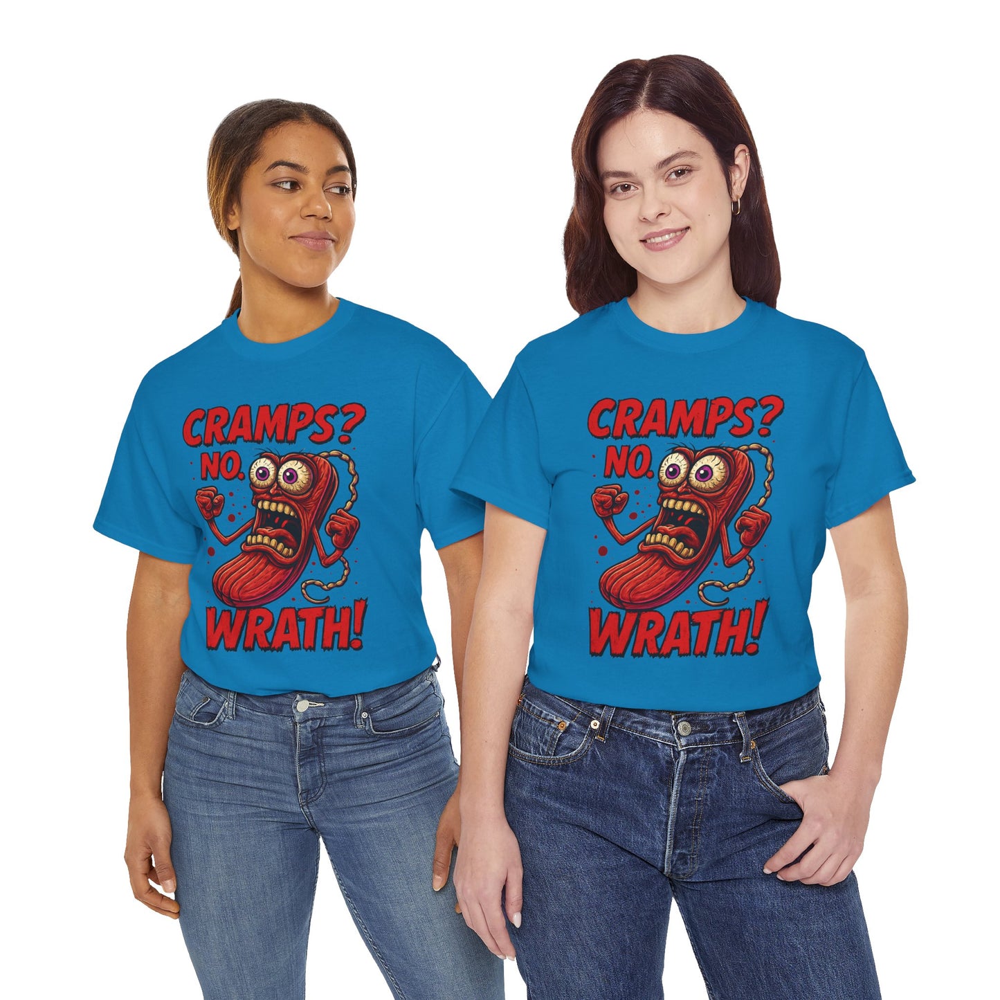 Cramps? No. Wrath! Tee