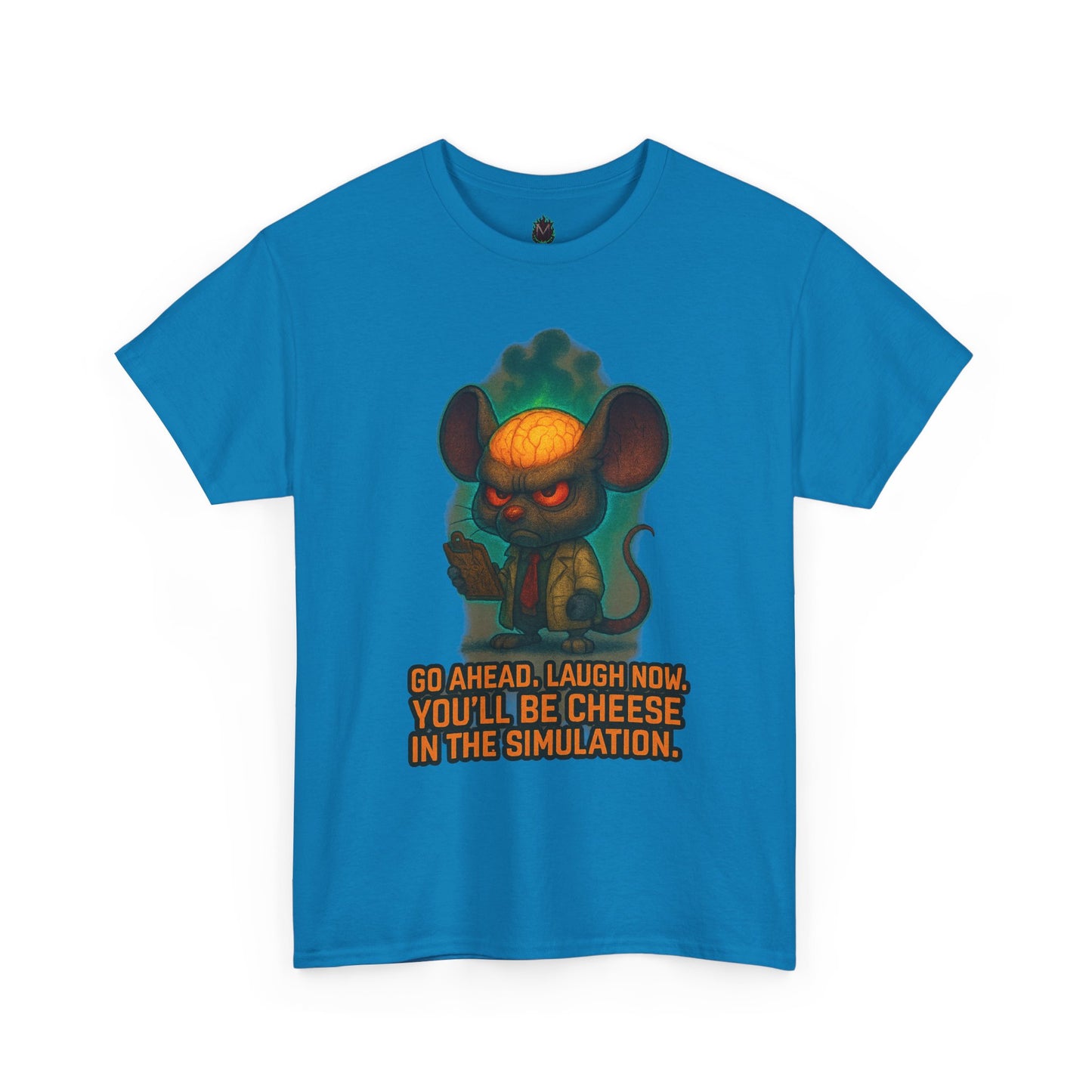 Evil Mouse Illustration Tee | "You'll Be Cheese in the Simulation"