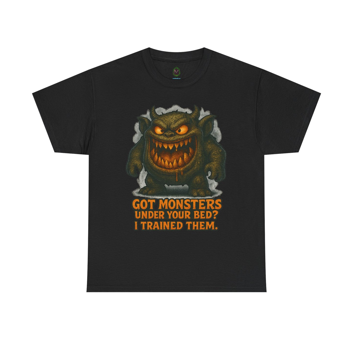 Got Monsters Under Your Bed I Trained Them T-Shirt | Monster Graphic Tee