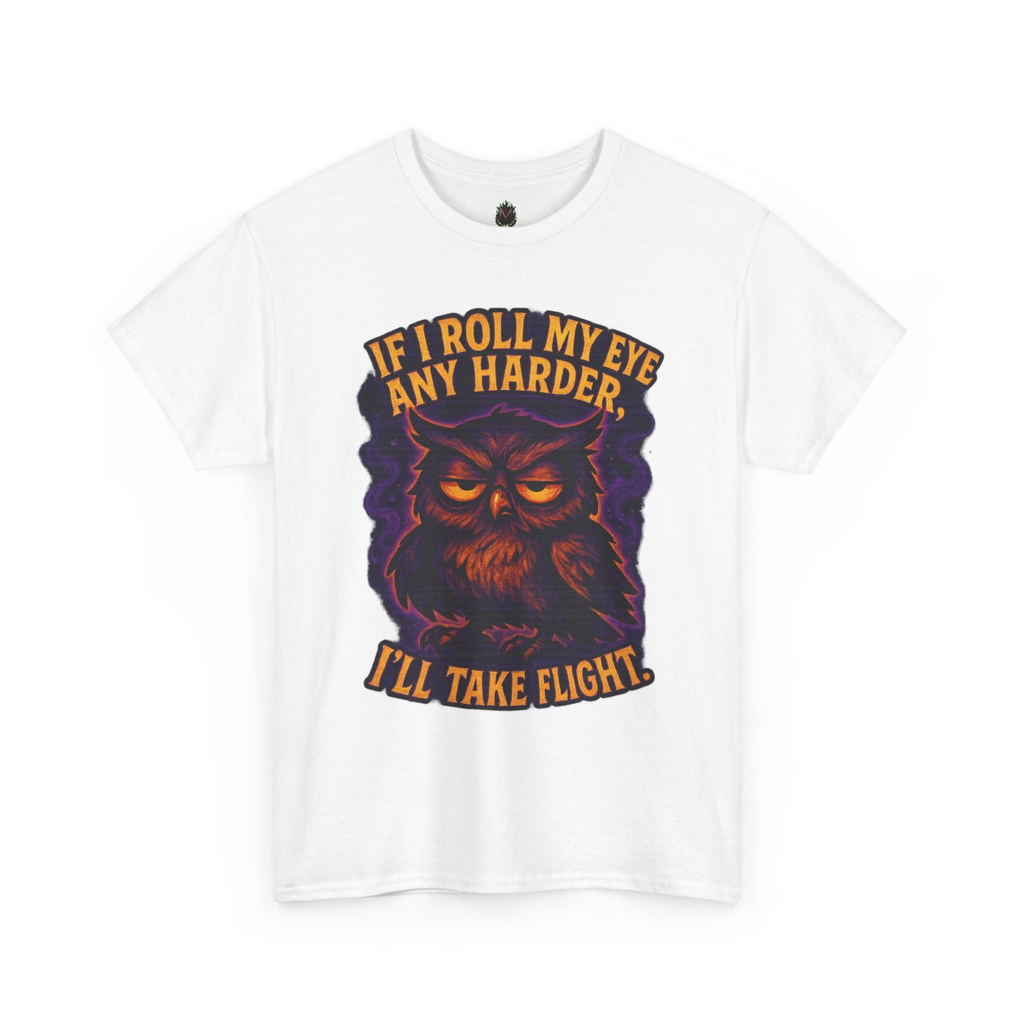 Rolling Eye Owl Tee | If I Roll My Eye Any Harder I'll Take Flight