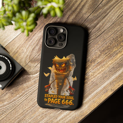 Phone Case — Halloween Mummy Creature “Stapled Your Soul to Page 666” Horror Design