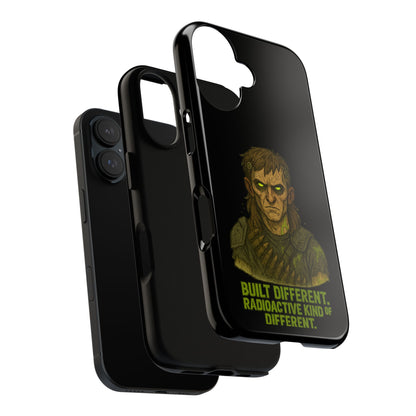 Phone Case — "Built Different, Radioactive Kind of Different" Mutant Design