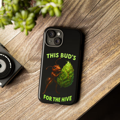 Phone Case — "This Bud's For The Hive" Ant & Hop Design