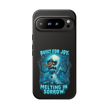 Phone Case — 'Built for Joy, Melting in Sorrow' Blue Melting Snowman Protective Case