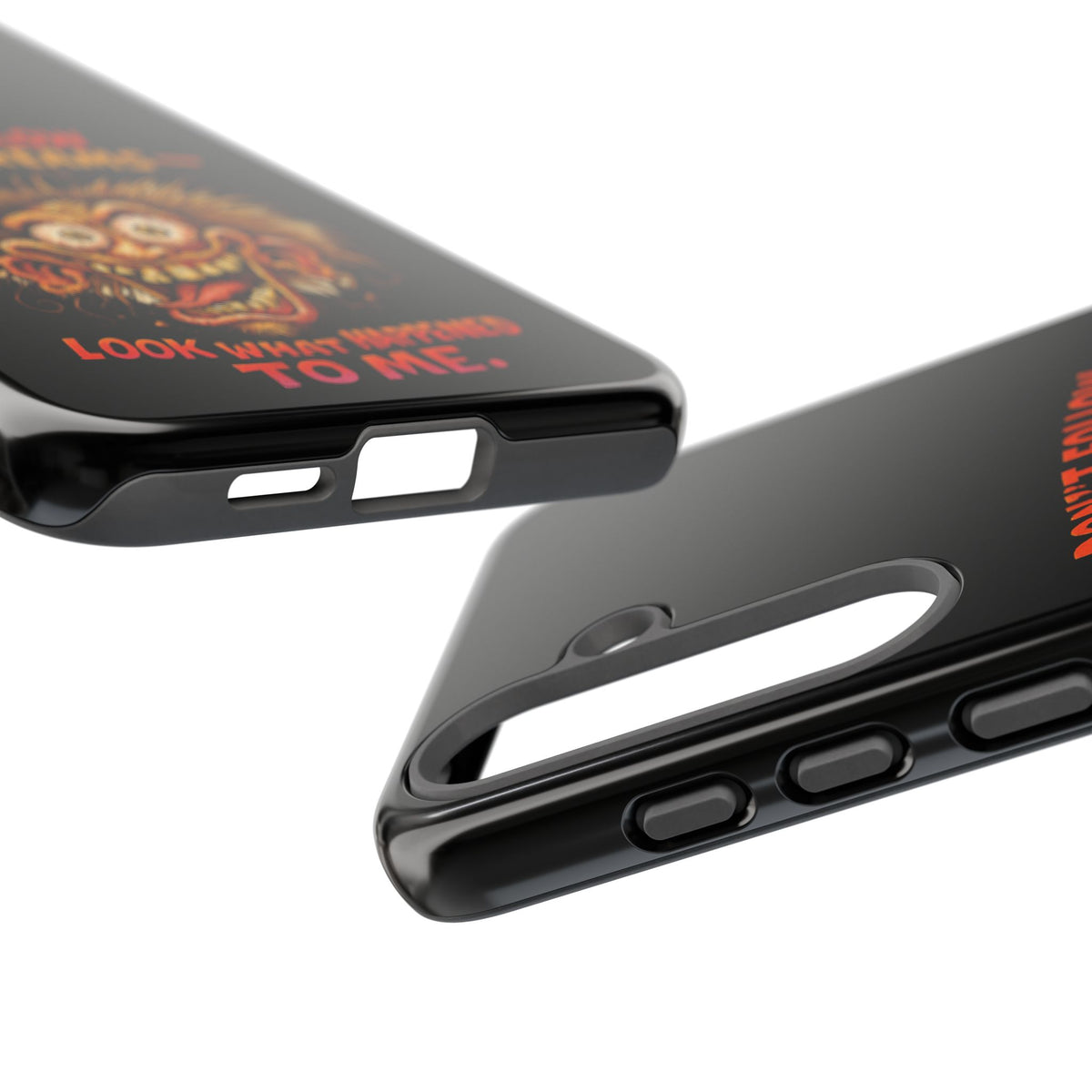 Phone Case — “Don't Follow Your Dreams, Look What Happened to Me” Horror Graphic