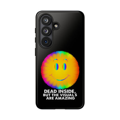 Phone Case — 'Dead Inside, But the Visuals Are Amazing' Rainbow Smiley