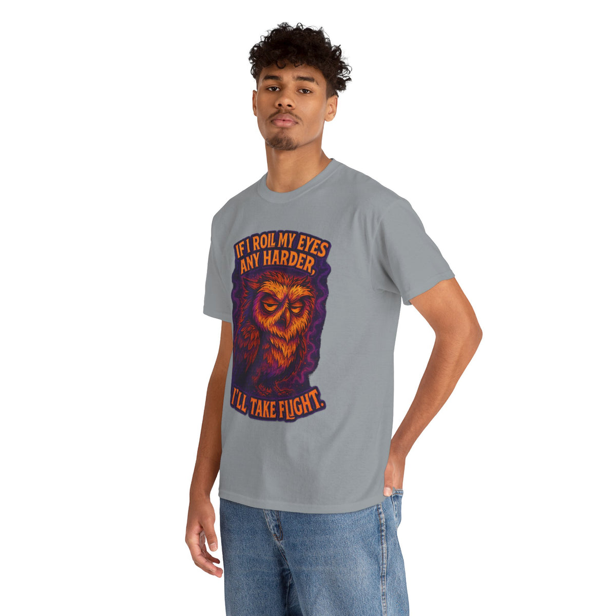 Sarcastic Owl T-Shirt — "If I Roll My Eyes Any Harder, I’ll Take Flight" Graphic Tee