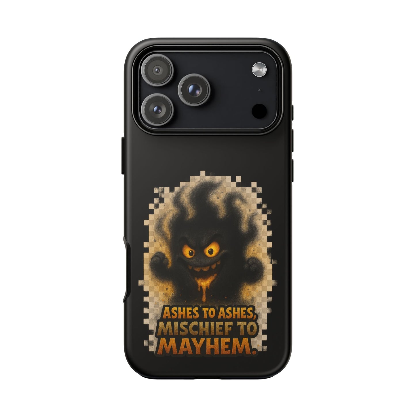 Phone Case — 'Ashes to Ashes, Mischief to Mayhem' Spooky Ghost Protective Case
