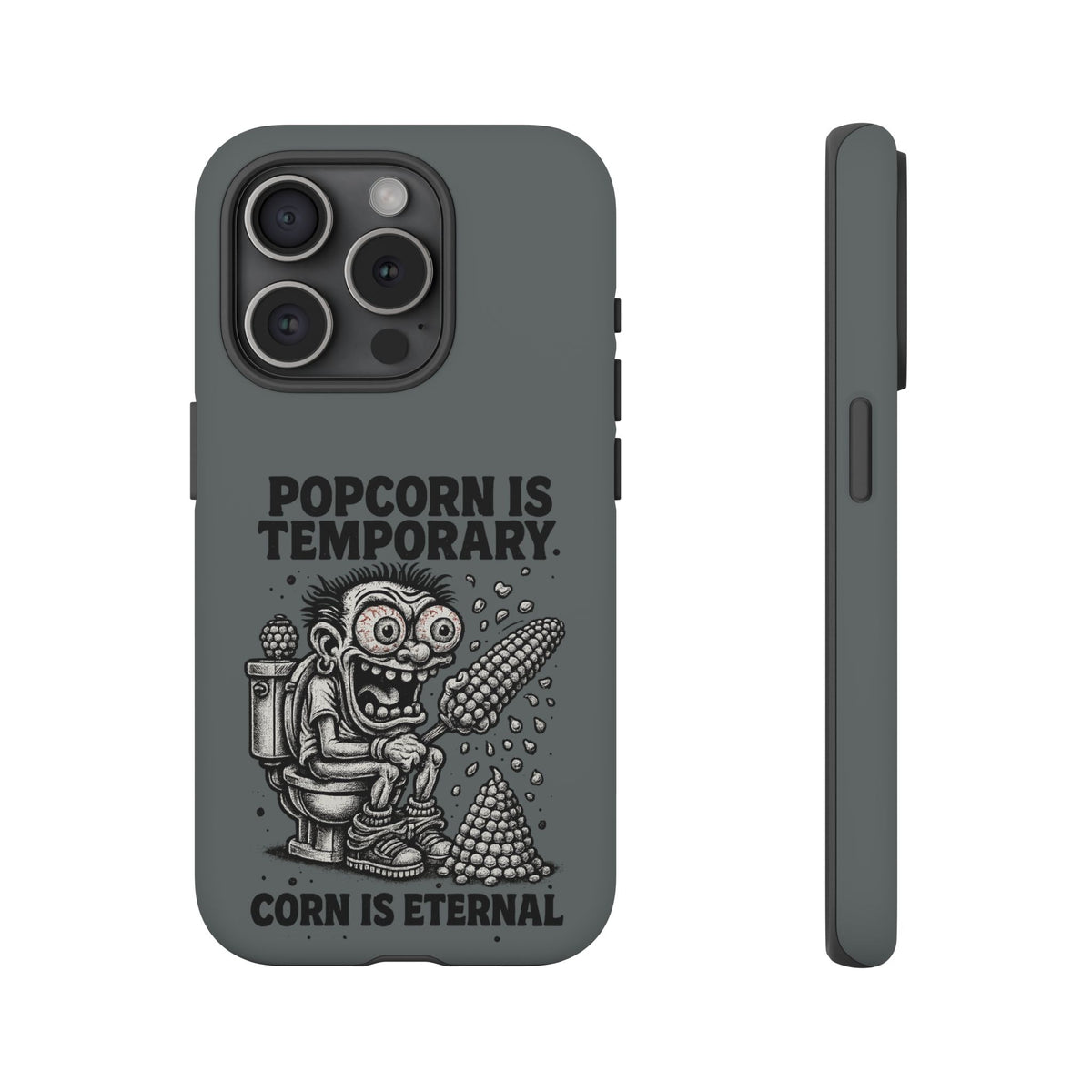 Phone Case — "Popcorn Is Temporary, Corn Is Eternal" Retro Zombie Corn Design