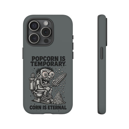 Phone Case — "Popcorn Is Temporary, Corn Is Eternal" Retro Zombie Corn Design