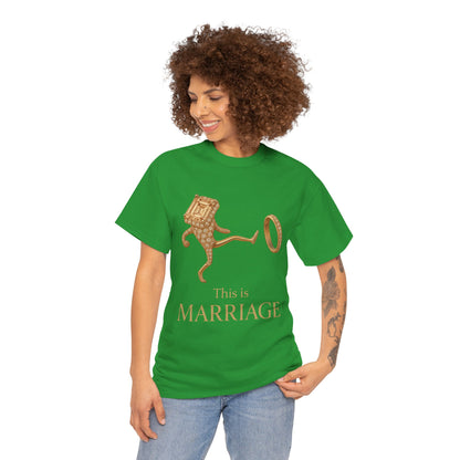This is Marriage tee | T-Shirt