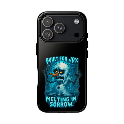 Phone Case — 'Built for Joy, Melting in Sorrow' Blue Melting Snowman Protective Case