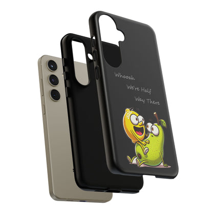 Phone Case - Playful Pear & Lemon Illustration with “Whooah We're Half Way There”