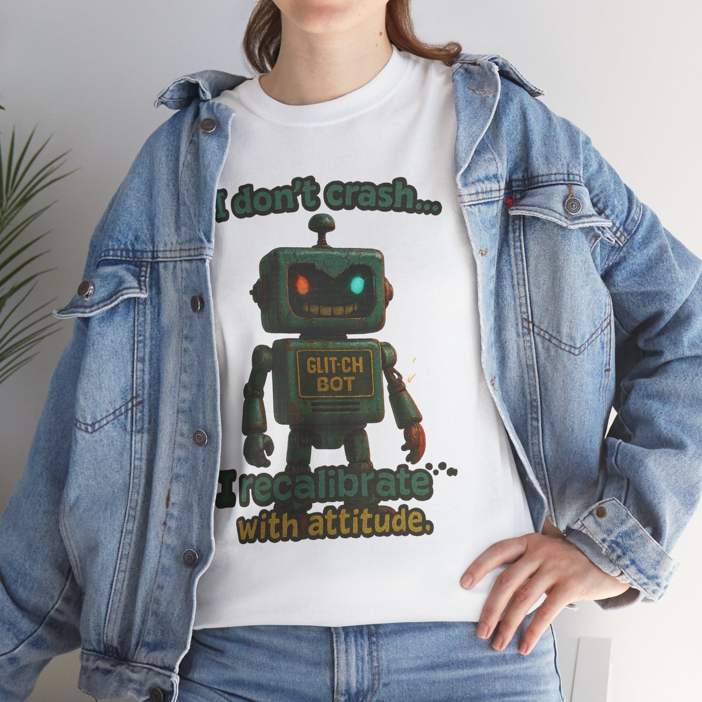 Attitude Robot I don't crash I recalibrate Tee | Robot Graphic T-Shirt