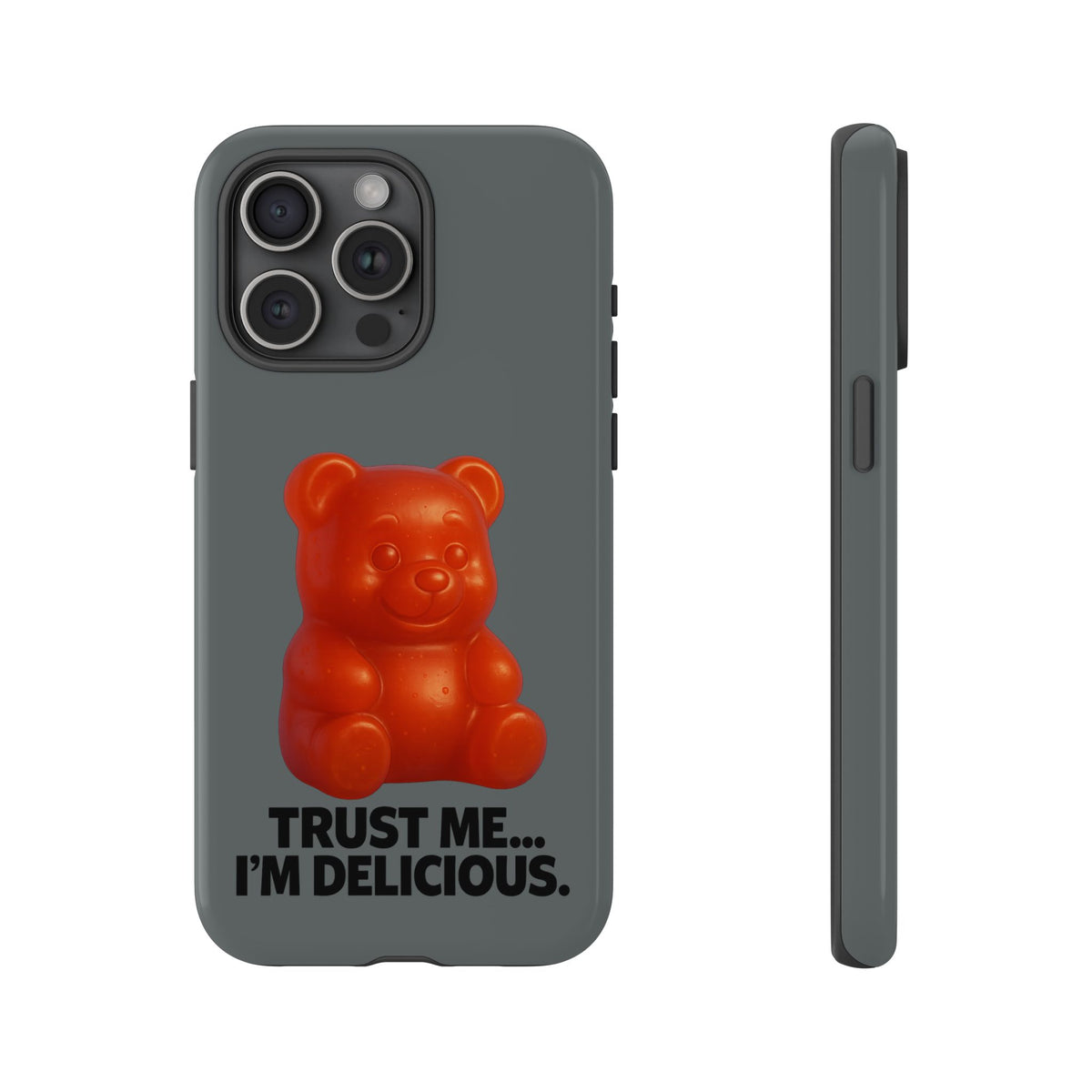 Phone Case — Red Gummy Bear 'Trust Me... I'm Delicious' Protective Case