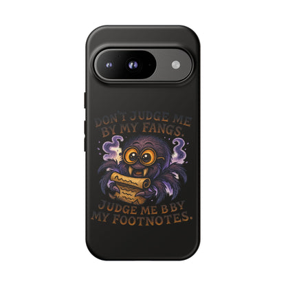 Phone Case — Fiery One-Eyed Demon with "I See Your Soul... And It's Disappointing"