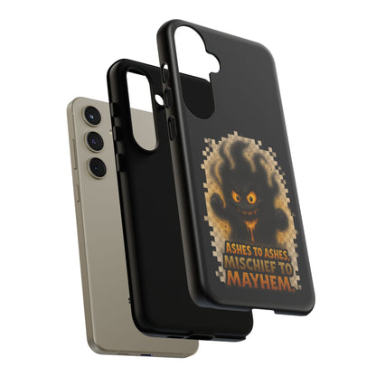 Phone Case — 'Ashes to Ashes, Mischief to Mayhem' Spooky Ghost Protective Case