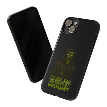 Phone Case — 'Toxic? Nah, Just Prophetically Unpleasant' Neon Grim Reaper Protective Cover