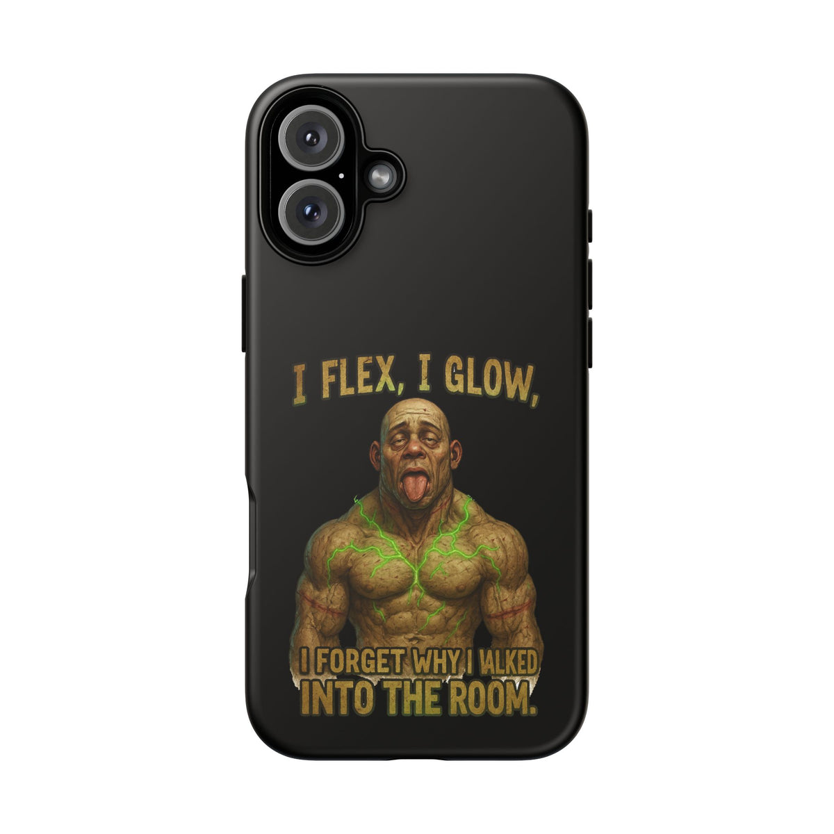 Phone Case — I Flex, I Glow Funny Muscular Guy Phone Cover