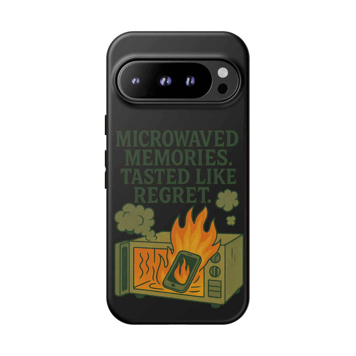 Microwaved Memories Phone Case — 'Microwaved Memories. Tasted Like Regret.' Retro Fire Design