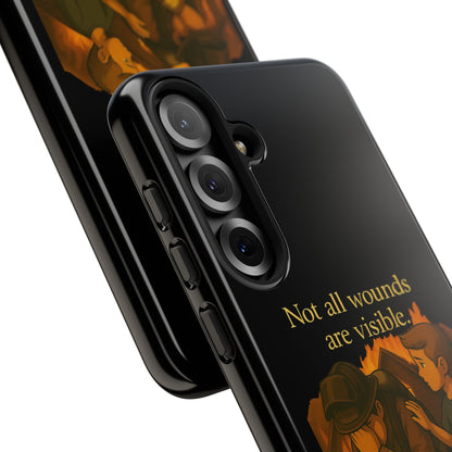Phone Case — “Not All Wounds Are Visible” Firefighter PTSD Support Design