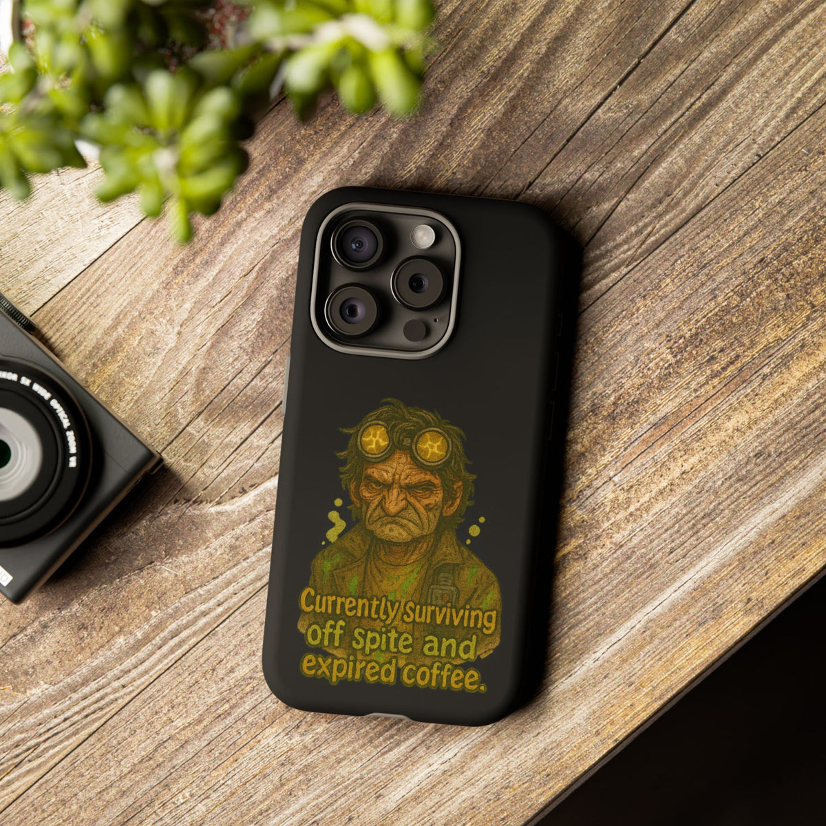 Phone Case — "Currently Surviving Off Spite and Expired Coffee" Vintage Grumpy Design