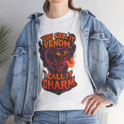 You Call It Venom I Call It Charm T-Shirt | Snake Illustration