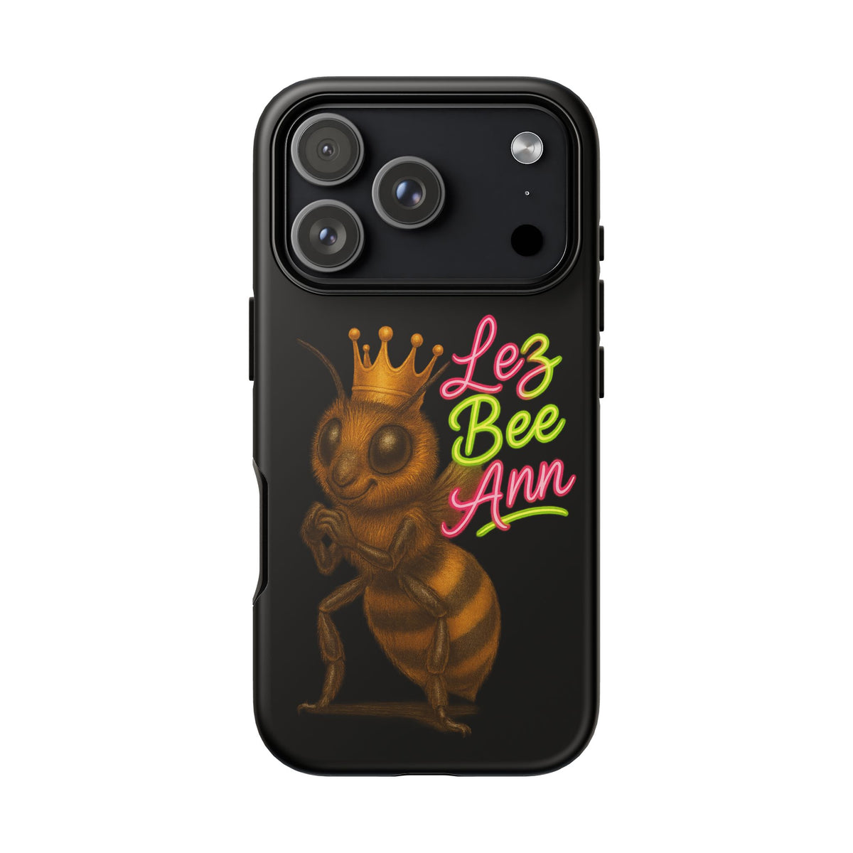 Phone Case — 'Lez Bee Ann' Queen Bee Tough Protective Cover