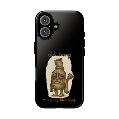 Phone Case — 'Old Bong' Funny Stoner Illustration, "This Is My Life's Bong"
