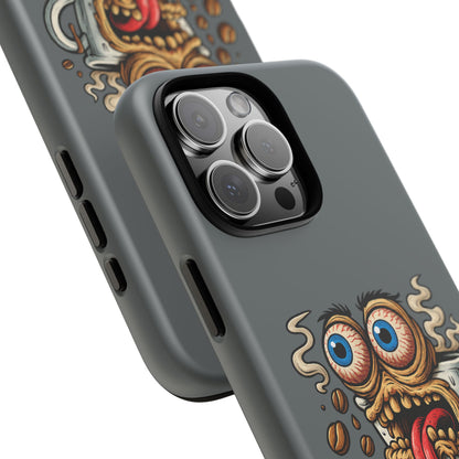 Phone Case — "This Isn't a Cup, It's a Cry for Help" Coffee Monster Design