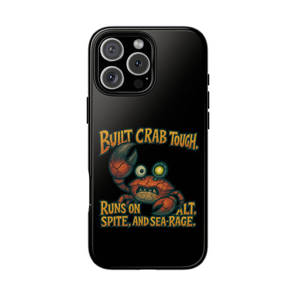 Phone Case - "Built Crab Tough" Funny Crab Graphic Protective Case