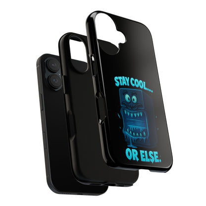 Stay Cool... Or Else. Phone Case — Neon Monster Protective iPhone Cover