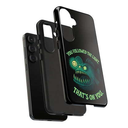 Anglerfish Phone Case – “You Followed The Light, That’s On You” Glow Horror Protective Case