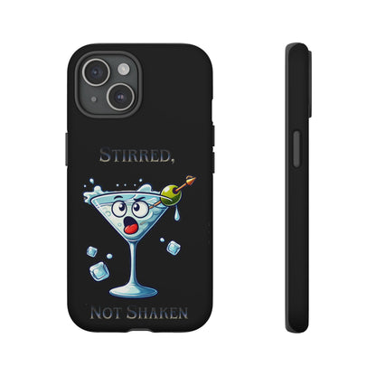 Stirred Not Shaken Phone Case — Funny Martini Cocktail Design