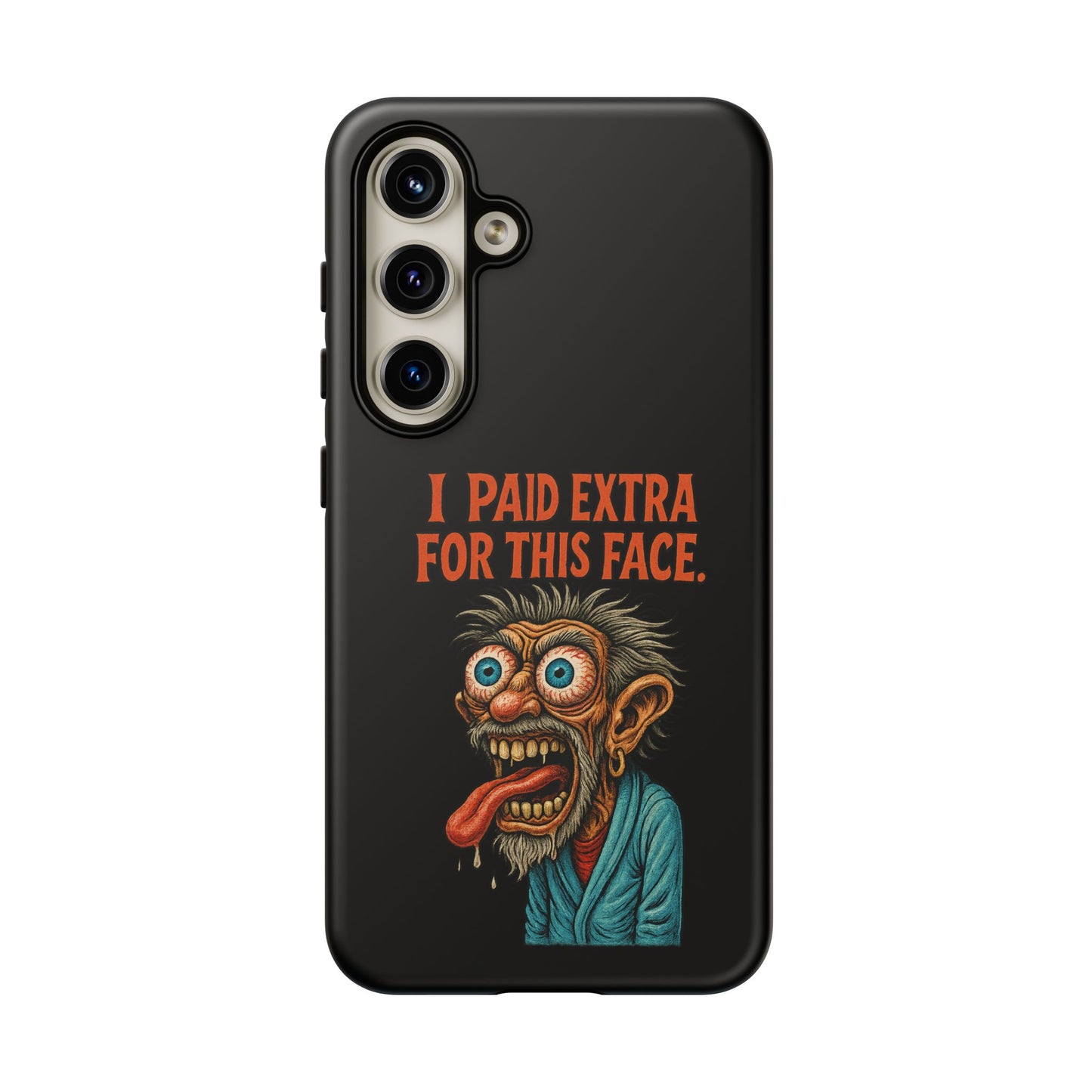 Funny ‘I Paid Extra For This Face’ Phone Case — Retro Horror Cartoon Design