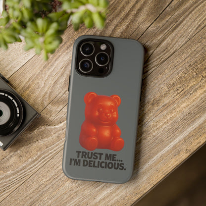 Phone Case — Red Gummy Bear 'Trust Me... I'm Delicious' Protective Case