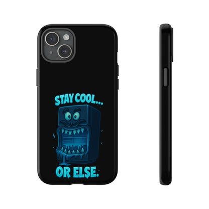 Stay Cool... Or Else. Phone Case — Neon Monster Protective iPhone Cover